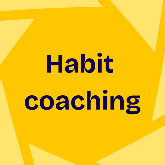 Habit coaching